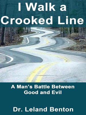 cover image of I Walk a Crooked Line